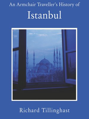 cover image of An Armchair Traveller's History of Istanbul